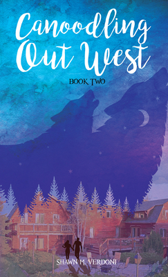 Canoodling Out West: Book Two Cover Image