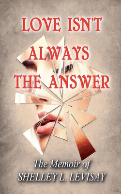 Love Isn't Always the Answer Cover Image