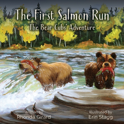 The First Salmon Run: The Bear Cubs' Adventure Cover Image