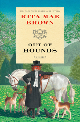 Out of Hounds: A Novel ("Sister" Jane #13)
