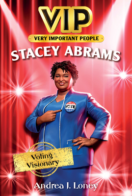 VIP: Stacey Abrams: Voting Visionary Cover Image