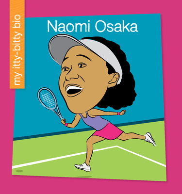 Naomi Osaka By Meeg Pincus, Jeff Bane (Illustrator) Cover Image