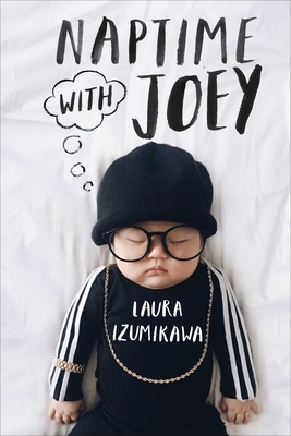 Naptime with Joey By Laura Izumikawa Cover Image