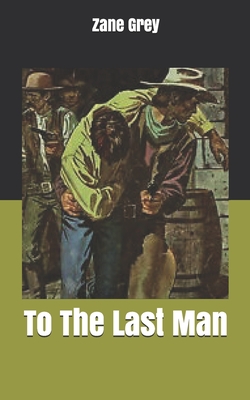 To The Last Man