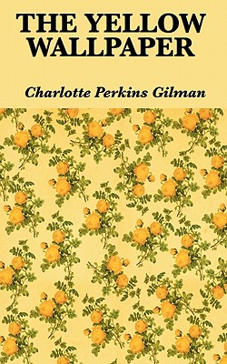 The Yellow Wallpaper Cover Image