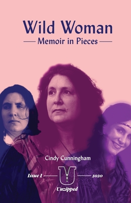 Wild Woman - Memoir in Pieces Cover Image