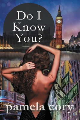 Do I Know You? By Pamela Cory Cover Image