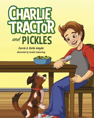 Charlie Tractor and Pickles Cover Image