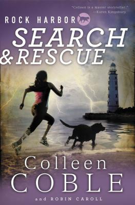 Rock Harbor Search and Rescue By Colleen Coble Cover Image