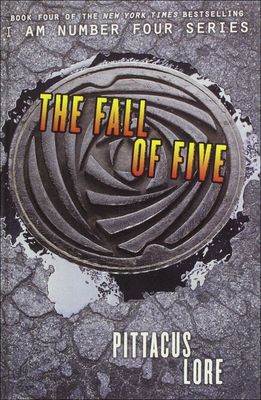 Fall of Five (I Am Number Four)