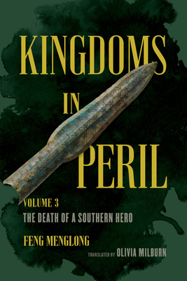 Kingdoms in Peril, Volume 3: The Death of a Southern Hero Cover Image