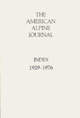 American Alpine Journal Index: 1929-1976 Cover Image