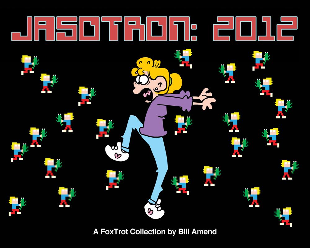 Jasotron: 2012: A FoxTrot Collection