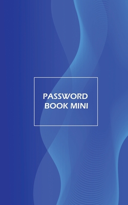 Password Book Mini: Password Log A-Z Internet Account Organizer