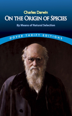 On the Origin of Species: By Means of Natural Selection or the Preservation of Favoured Races in the Struggle for Life By Charles Darwin Cover Image