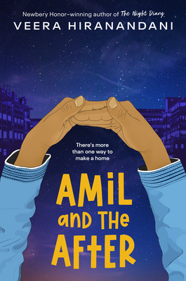Amil and the After By Veera Hiranandani Cover Image