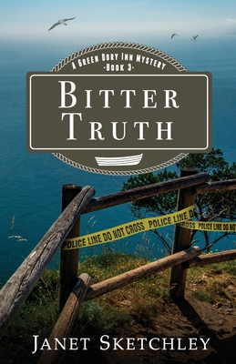 Bitter Truth: A Green Dory Inn Mystery