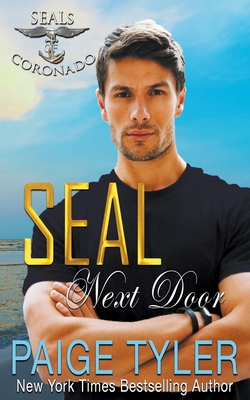 SEAL Next Door By Paige Tyler Cover Image