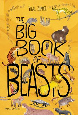 The Big Book of Beasts (The Big Book Series) By Yuval Zommer, Barbara Taylor Cover Image