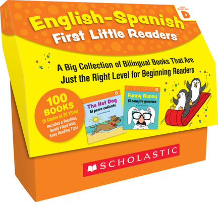 English-Spanish First Little Readers: Guided Reading Level D (Classroom Set): 25 Bilingual Books That are Just the Right Level for Beginning Readers Cover Image