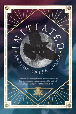 Initiated: Memoir of a Witch Cover Image