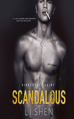 Scandalous (Sinners of Saint #3)