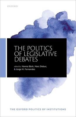 The Politics of Legislative Debates Cover Image