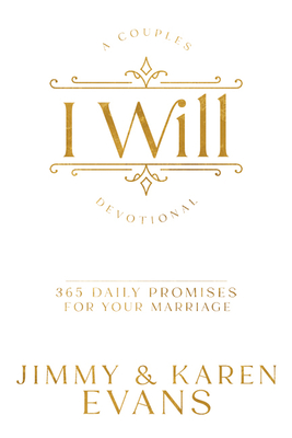 I Will: 365 Daily Promises for Your Marriage Cover Image
