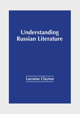 Understanding Russian Literature Cover Image