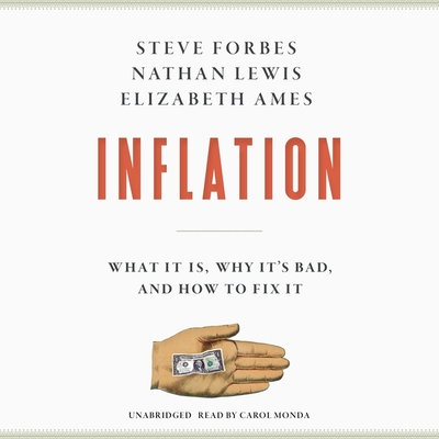 Inflation: What It Is, Why It's Bad, and How to Fix It Cover Image