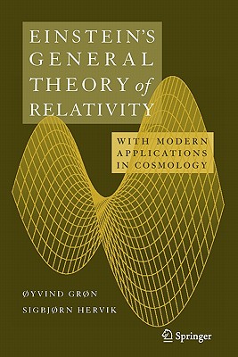 Einstein's General Theory of Relativity: With Modern Applications in Cosmology Cover Image