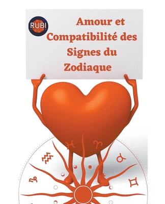 Amour et Compatibilité des Signes du Zodiaque Cover Image