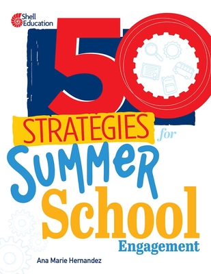 50 Strategies for Summer School Engagement Cover Image