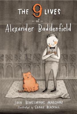 Cover Image for The Nine Lives of Alexander Baddenfield