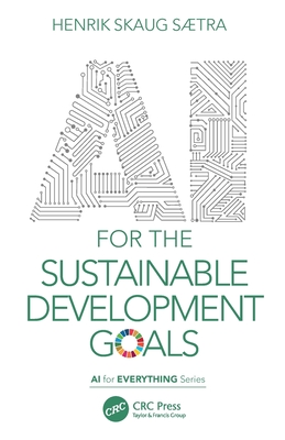 AI for the Sustainable Development Goals (AI for Everything)