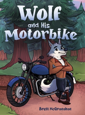 Wolf and His Motorbike Cover Image