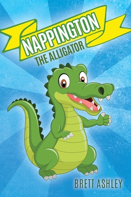 Nappington the Alligator Cover Image