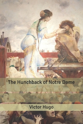 The Hunchback of Notre Dame