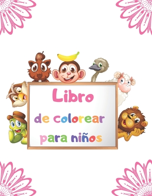 Libro de colorear para niños: Páginas para colorear fáciles para pequeñas manos con líneas gruesas / para niños de 2-4 años By Martina Villalba Cover Image