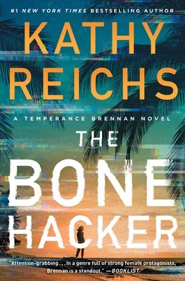 The Bone Hacker (A Temperance Brennan Novel #22)