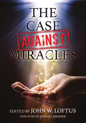 The Case Against Miracles Cover Image