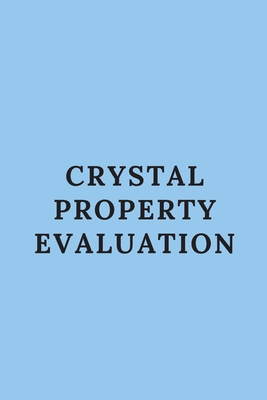 Crystal Property Evaluation Cover Image
