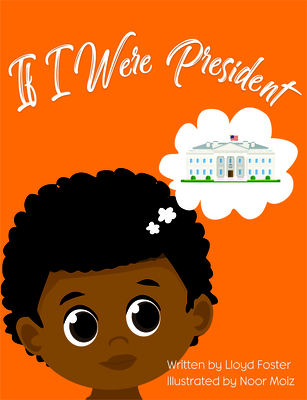 If I Were President Cover Image