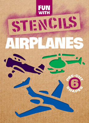 Fun with Airplanes Stencils (Dover Little Activity Books)