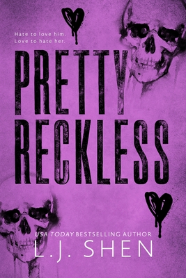 Pretty Reckless By L. J. Shen Cover Image