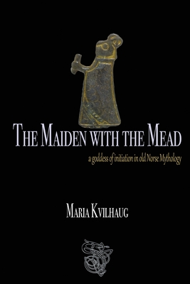 The Maiden With The Mead Cover Image
