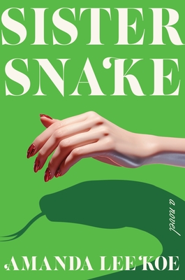 Sister Snake: A Novel Cover Image