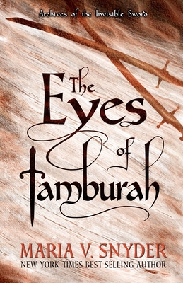 The Eyes of Tamburah By Maria V. Snyder Cover Image