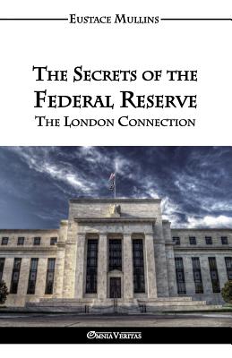 The Secrets of the Federal Reserve Cover Image