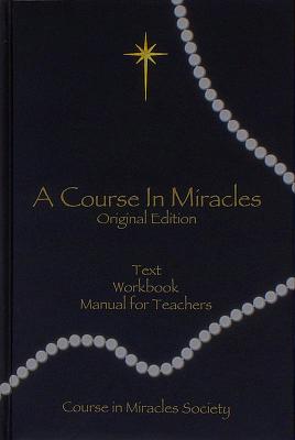 Course in Miracles: Includes Text, Workbook for Students, Manual for Teachers) (H) Cover Image